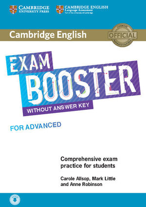 CAMBRIDGE ENGLISH EXAM BOOSTERS. BOOSTER FOR ADVANCED WITHOUT ANSWER. KEY WITH A