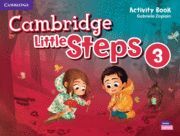 CAMBRIDGE LITTLE STEPS. ACTIVITY BOOK. LEVEL 3