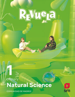 NATURAL SCIENCE. 1 PRIMARIA. REVUELA. COMUNIDAD DE MADRID