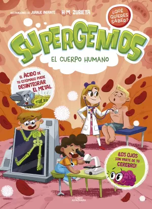 SUPERGENIOS 1 - EL CUERPO HUMANO (¨QUE QUIERES SAB