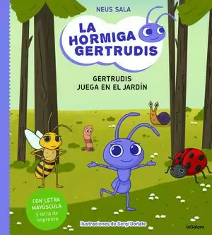 LA HORMIGA GERTRUDIS 2 - GERTRUDIS JUEGA EN EL JAR
