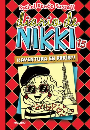 DIARIO DE NIKKI 15 - ¨­AVENTURA EN PARIS!?