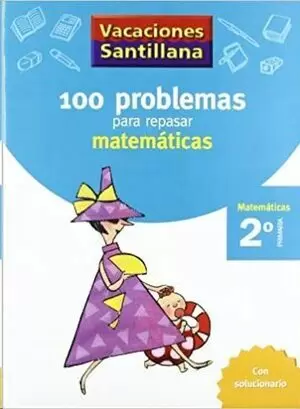 LIBRO DE VACACIONES MATEMATICAS 2º.PRIMARIA VACACIONES SANTILLANA
