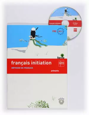 FRANÇAIS INITIATION. PRIMARIA. SAVIA