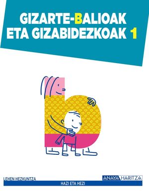 GIZARTE-BALIOAK ETA GIZABIDEZKOAK 1.