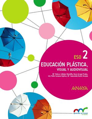EDUCACIÓN PLÁSTICA, VISUAL Y AUDIOVISUAL 2.