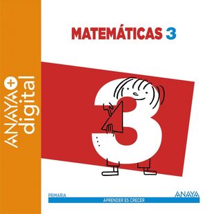 MATEMÁTICAS 3. PRIMARIA. ANAYA + DIGITAL. 2015