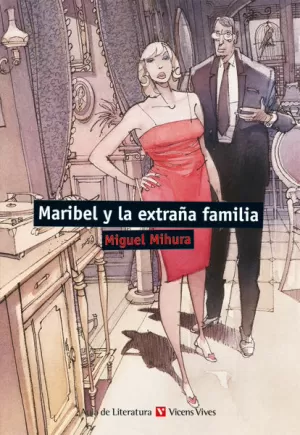 MARIBEL Y LA EXTRAÑA FAMILIA.VIC