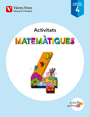 MATEMATIQUES 4 VALENCIA ACTIVITATS (AULA ACTIVA)