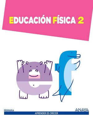 EDUCACIÓN FÍSICA 2.