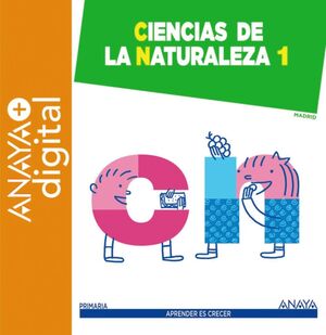 CIENCIAS DE LA NATURALEZA 1. PRIMARIA. ANAYA + DIGITAL.