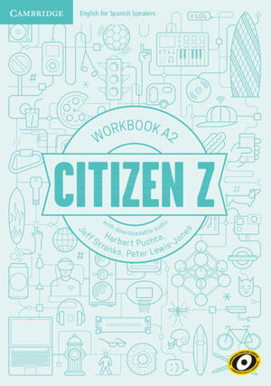 CITIZEN Z. WORKBOOK WITH DOWNLOADABLE AUDIO. A2
