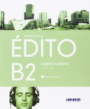 EDITO B2 EXERCICES+CD
