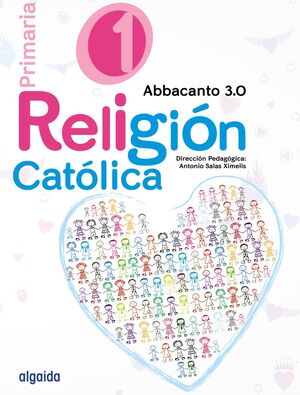 RELIGIÓN EDUCACIÓN PRIMARIA. ABBACANTO 3.0. 1º