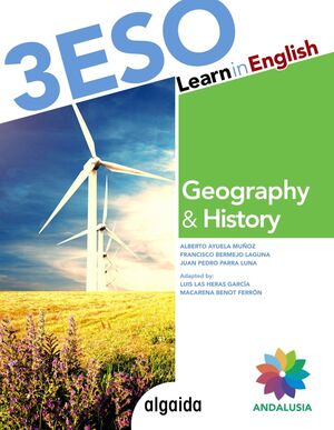 LEARN IN ENGLISH GEOGRAPHY & HISTORY 3º ESO