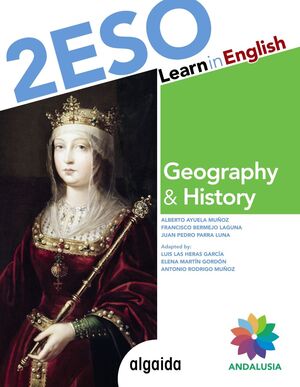LEARN IN ENGLISH GEOGRAPHY & HISTORY 2º ESO