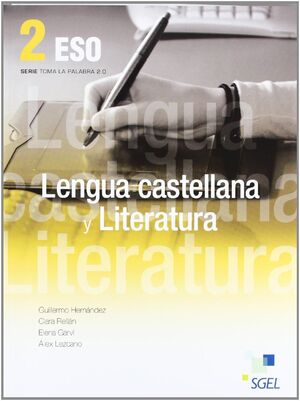 LENGUA CASTELLANA Y LITERATURA 2 BACHILLERATO. LIBRO DEL ALUMNO